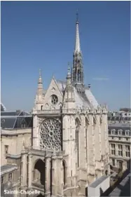  ??  ?? Sainte-Chapelle