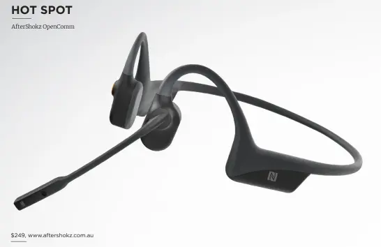  ??  ?? $249, www.aftershokz.com.au