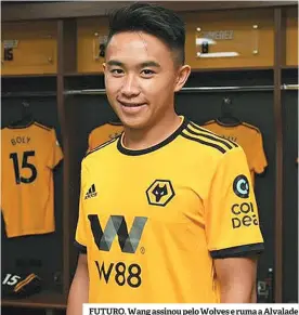  ??  ?? FUTURO. Wang assinou pelo Wolves e ruma a Alvalade