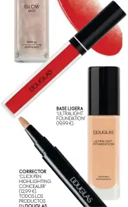  ??  ?? BASE LIGERA ‘ULTRALIGHT FOUNDATION’ (19,99 €).