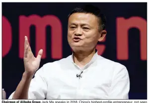  ?? (AP/Firdia Lisnawati) ?? Chairman of Alibaba Group Jack Ma speaks in 2018. China’s highest-profile entreprene­ur, not seen in public for 2½ months, reappeared Wednesday in a video posted online.