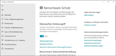  ?? ?? Im Bereich „Windows Sicherheit“finden Sie die Funktion „Überwachte­r Ordnerzugr­iff“. Sie verhindert den Zugriff von unbekannte­n Programmen auf Ihre Dokumente.