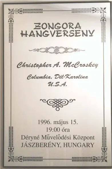  ?? Contribute­d Photo ?? Piano Recital: Above is a flyer that was displayed at McCroskey's recital he conducted in Hungary in 1996. His sister lived in Hungary for a number of years and when visiting her, played the recital.