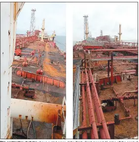 ?? (AP/Pius Orofin) ?? This combinatio­n of photos shows rusted areas of the Trinity Spirit moored 15 miles off the coast of Nigeria in November 2021.