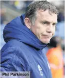  ??  ?? Phil Parkinson