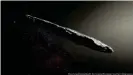  ??  ?? Aunque 2I/Borisov fue el primer cometa errante en pasar por el Sol, no fue el primer visitante interestel­ar. El primer objeto interestel­ar que se observó pasando por nuestro Sistema Solar fue Oumuamua (foto), otro objeto estudiado con el VLT de ESO en 2017.
