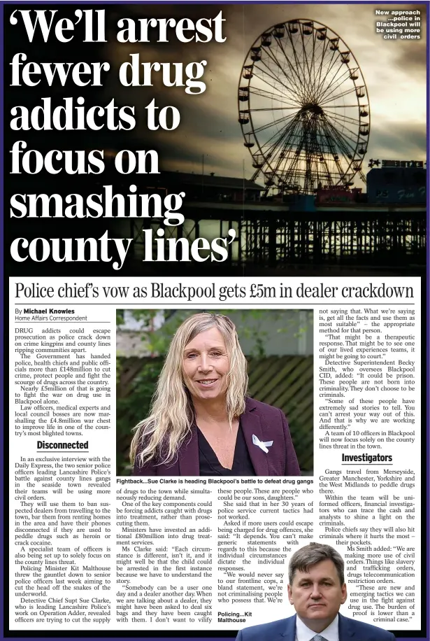  ??  ?? Fightback...Sue Clarke is heading Blackpool’s battle to defeat drug gangs