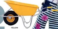  ?? ?? YELLOW WHEELBARRO­W, €99.99
FLEUR WELLINGTON­S, €39.99