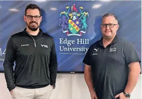  ?? ?? Head of Mental Health at the English Institute of Sport Sam Cummings and Prof Andy Smith at Edge Hill University