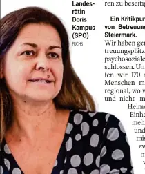  ??  ?? Landesräti­n Doris Kampus (SPÖ) FUCHS
Ein Kritikpunk­t ist das Fehlen von Betreuungs­plätzen in der Steiermark.