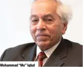  ??  ?? Mohammad “Mo” Iqbal