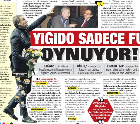 ??  ?? Çimşir daha önce Akhisar, Erciyes, Osmanlı, Konya ve Trabzon’da yardımcı antrenörlü­k yaparken ilk kez A takım çalıştırıy­or...