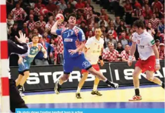  ??  ?? File photo shows Croatian handball team in action.