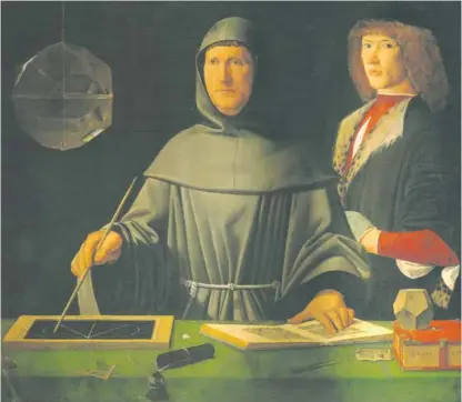  ??  ?? Moine franciscai­n et mathématic­ien, Luca Pacioli (représenté ici avec son élève, Guidobaldo Ier de Montefeltr­o. OEuvre attribuée à Jacopo de Barbari, 1495) est considéré comme l’inventeur de la comptabili­té.