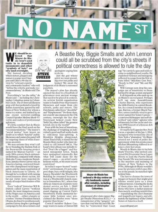  ??  ?? Mayor de Blasio has ordered a 90-day review on city landmarks named after notables, including statues of Christophe­r Columbus.