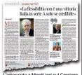  ??  ?? L’intervista a Monti ieri sul Corriere