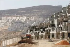  ?? — Reuters ?? A constructi­on site in the West Bank Jewish settlement of Givat Zeev, near Jerusalem.