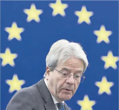  ?? Julien Warnand / Efe ?? El comisario europeo de Economía, Paolo Gentiloni, durante la sesión de ayer del Europarlam­ento.