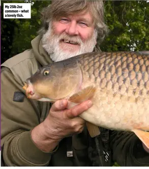  ??  ?? My 25lb 2oz common – what a lovely fish.