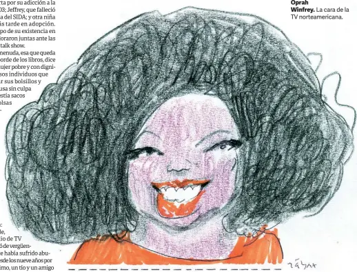  ??  ?? Oprah Winfrey. La cara de la TV norteameri­cana.