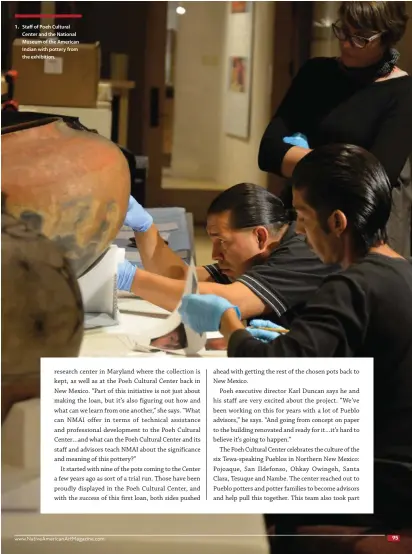  ??  ?? 1. Staff of Poeh Cultural Center and the National Museum of the American Indian with pottery from the exhibition.