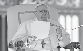  ?? GREGORIO BORGIA/AP ?? Pope Francis departs from the text of his homily on Wednesday to speak out against abortion.