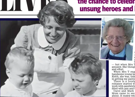  ??  ?? High energy: Barbara with young twins Mark and Carol Thatcher and, inset, in later life