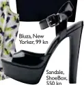  ??  ?? Bluza, New Yorker, 99 kn Sandale, Shoebox, 550 kn