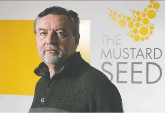  ?? GAVIN YOUNG ?? Mustard Seed CEO Stephen Wile says day-to-day operations are being pushed to the limit.