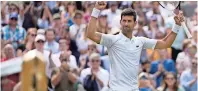  ?? ?? Novak Djokovic celebra tras vencer a Thanasi Kokkinakis en la segunda ronda de Wimbledon