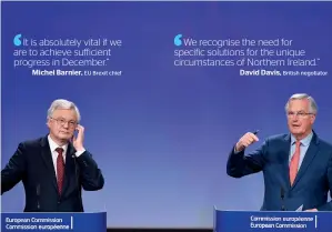  ?? AFP ?? UK’s chief Brexit negotiator David Davis and EU’s chief Brexit negotiator Michel Barnier address the media after a sixth round of Brexit talks in Brussels on Friday. —