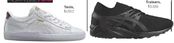  ??  ?? Tenis, $1,627. Trainers, $3,199. No uses: Converse MEJOR ELIGE: PUMA No uses: New Balance MEJOR ELIGE: ASICS