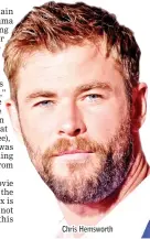  ??  ?? Chris Hemsworth