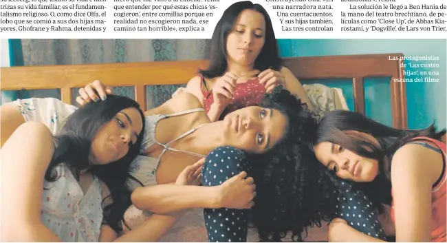  ?? ?? Las protagonis­tas de ‘Las cuatro hijas’, en una escena del filme