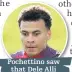  ??  ?? Pochettino saw that Dele Alli came through the hard way