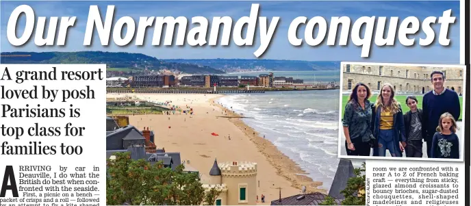  ??  ?? Chic: Trouville, pictured, and Deauville have glorious sandy beaches. Inset: Tom’s family