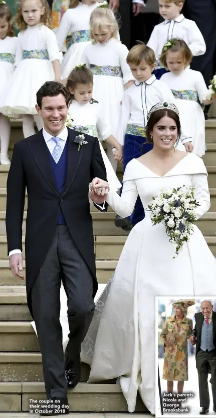  ??  ?? The couple on their wedding day in October 2018
Jack’s parents Nicola and George Brooksbank