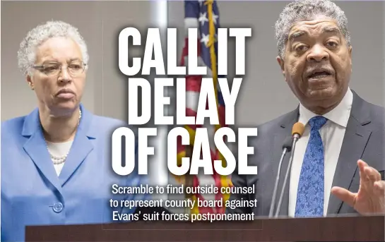 ?? | SUN- TIMES FILE ?? The lawsuit filed by Cook County Chief Judge Timothy Evans against County Board President Toni Preckwinkl­e argues Preckwinkl­e’s budget cuts will hobble the county court system.