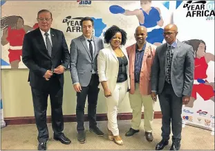  ??  ?? BIG MILESTONE: Aiba’s Jean Mortier, left, launched Year of Africa 2017 in the city. Next to him is Zone 1 president Mohamed Touma, Sanabo president Andile Mofu and Xolani Witboo and Mofu’s secretary Pretty Tsotetsi