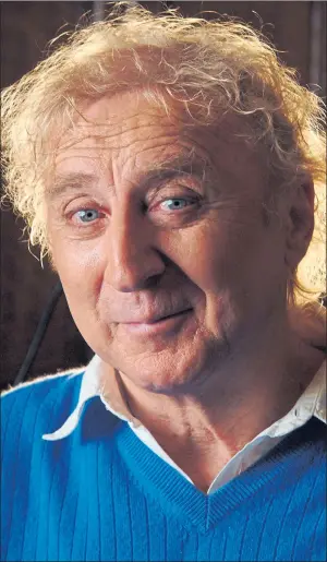  ??  ?? GENE WILDER: The four-times married star was a master at playing panicked characters.