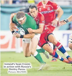  ?? Picture: REUTERS ?? Ireland’s Sean Cronin in action with Russia’s Dmitry Perov.