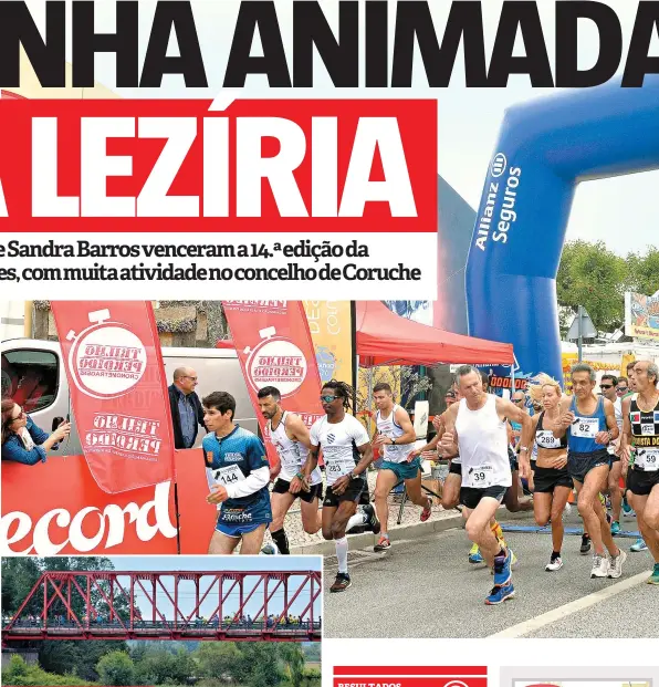  ??  ?? PERCURSO. Traçado agradou aos participan­tes, que só lamentaram a parte final, feita em calçada