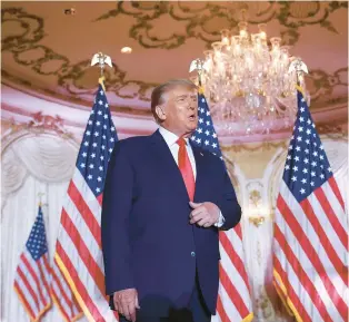  ?? TRIBUNE NEWS SERVICE ?? Former President Donald Trump arrives onstage on Nov. 15 to speak during an event at his Mar-a-Lago home in Palm Beach, Florida.