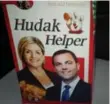  ??  ?? Liberal backroomer­s have been giving out “Hudak helper” pictures.