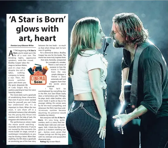  ?? CONTRIBUTE­D ?? Academy Award nominee Bradley Cooper and Grammy winner Lady Gaga in ‘A Star is Born’.