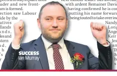  ??  ?? SUCCESS Ian Murray