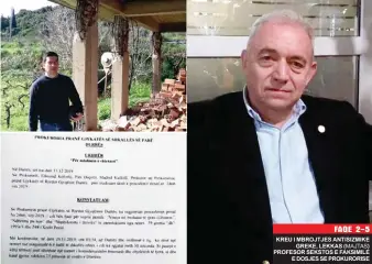  ??  ?? KREU I MBROJTJES ANTISIZMIK­E GREKE, LEKKAS ( MAJTAS) PROFESOR SEKSTOS E FAKSIMILE E DOSJES SE PROKURORIS­E