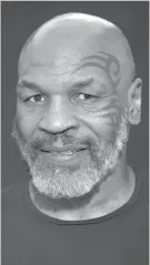  ??  ?? Mike Tyson