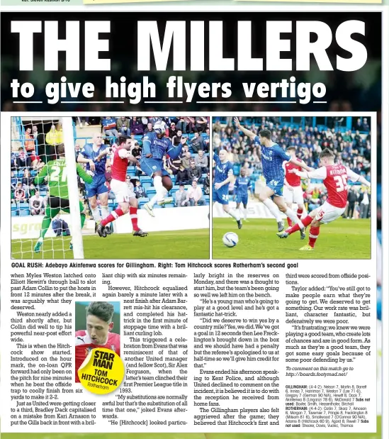  ??  ?? GOAL RUSH: Adebayo Akinfenwa scores for Gillingham. Right: Tom Hitchcock scores Rotherham’s second goal