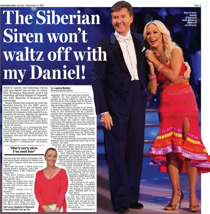  ??  ?? Hot to trot:
Daniel O’Donnell with Kristina
Rihanoff on Strictly